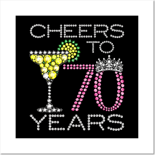 Queen Princess Cheers To 70 Years Old Happy Birthday To Me Posters and Art